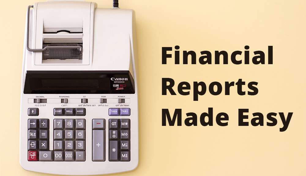 Blog How To Make Simple Financial Reports