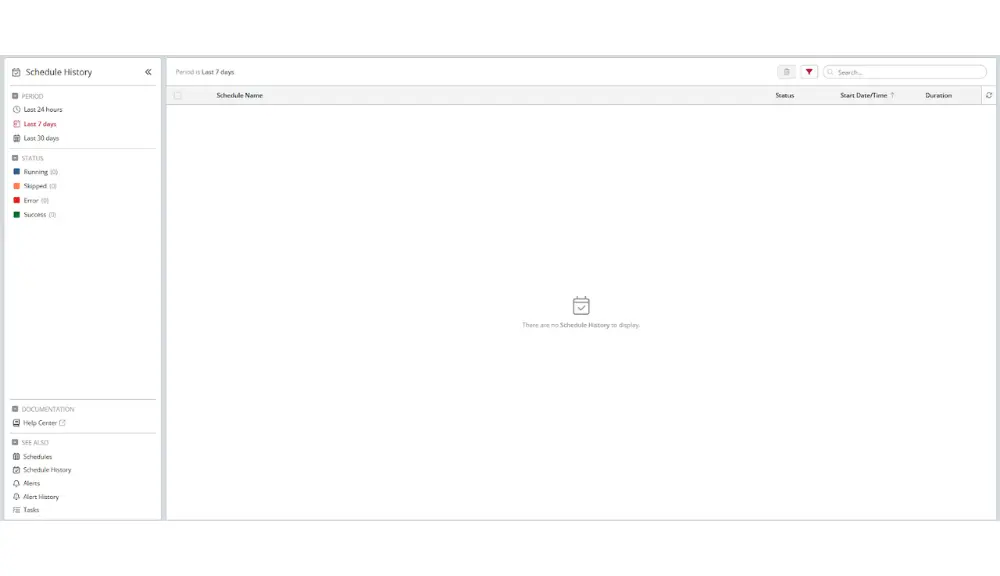Empty schedule history dashboard screen.